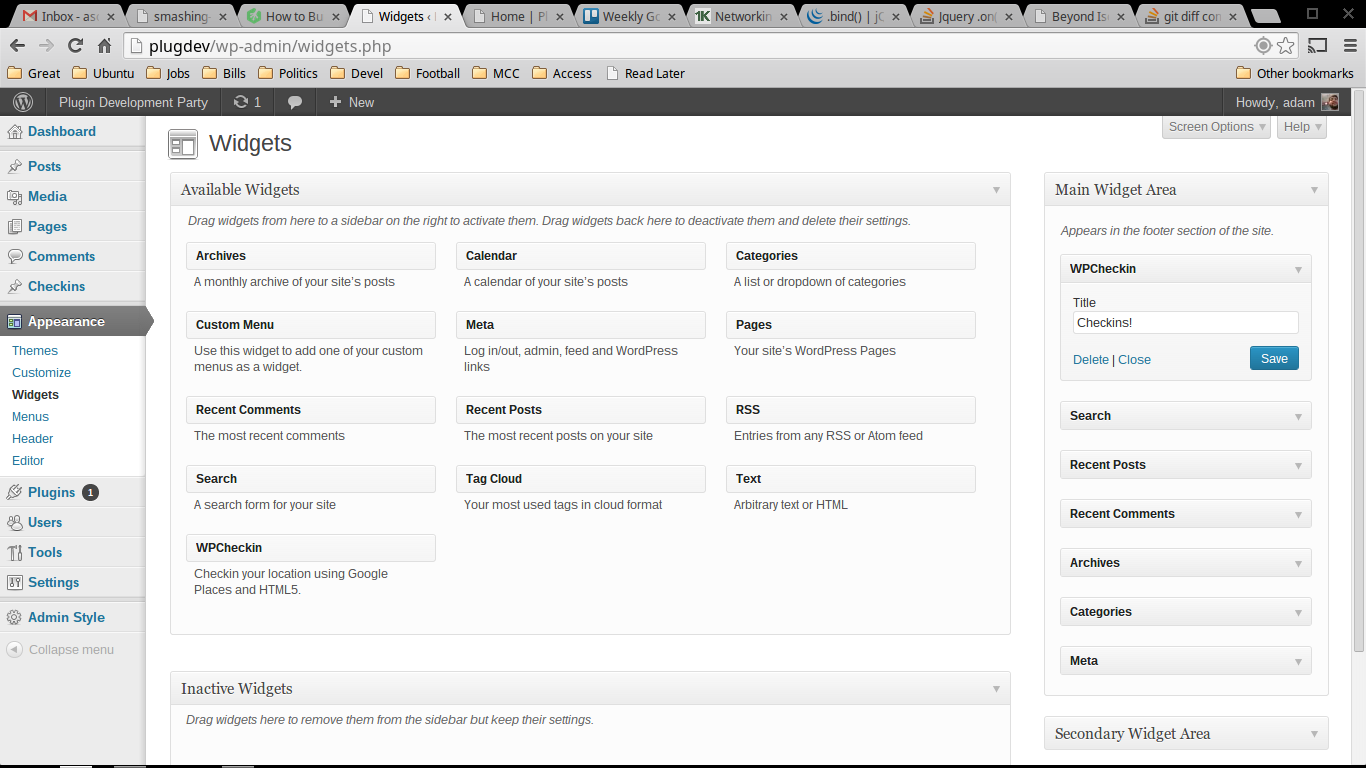To add a widget to your site go to Appearance > Widgets.  Look for the 'WPCheckin' widget and drag to the appropraite widget area.  Enter in a title to appear above the widget and click save.