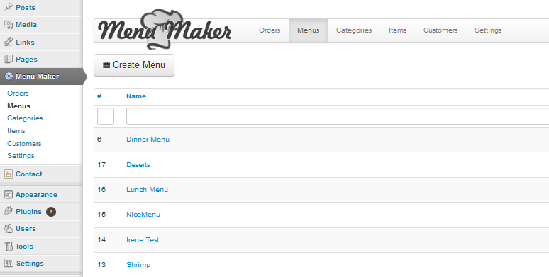 You can add menus by clicking on Menu -> Create New Menu button. All menus will appear in the list.