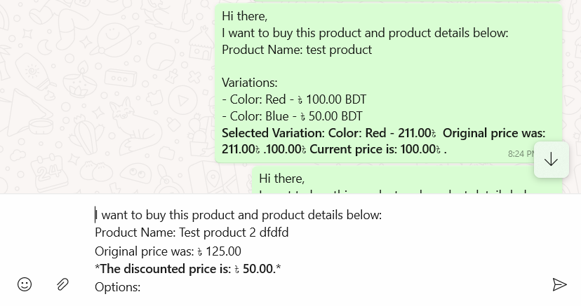 Customers can send you automatically product name, price, etc.