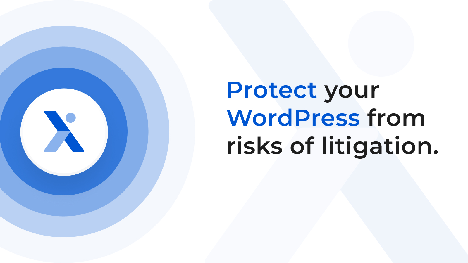 Protect your WordPress from risks of litigation