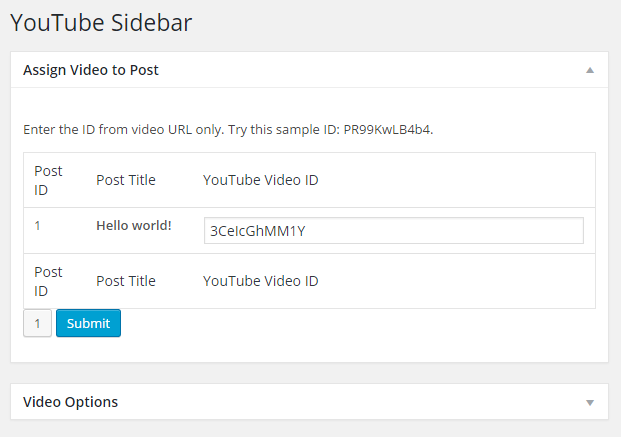 Quickly assign video ID to post or add them custom fields manually.