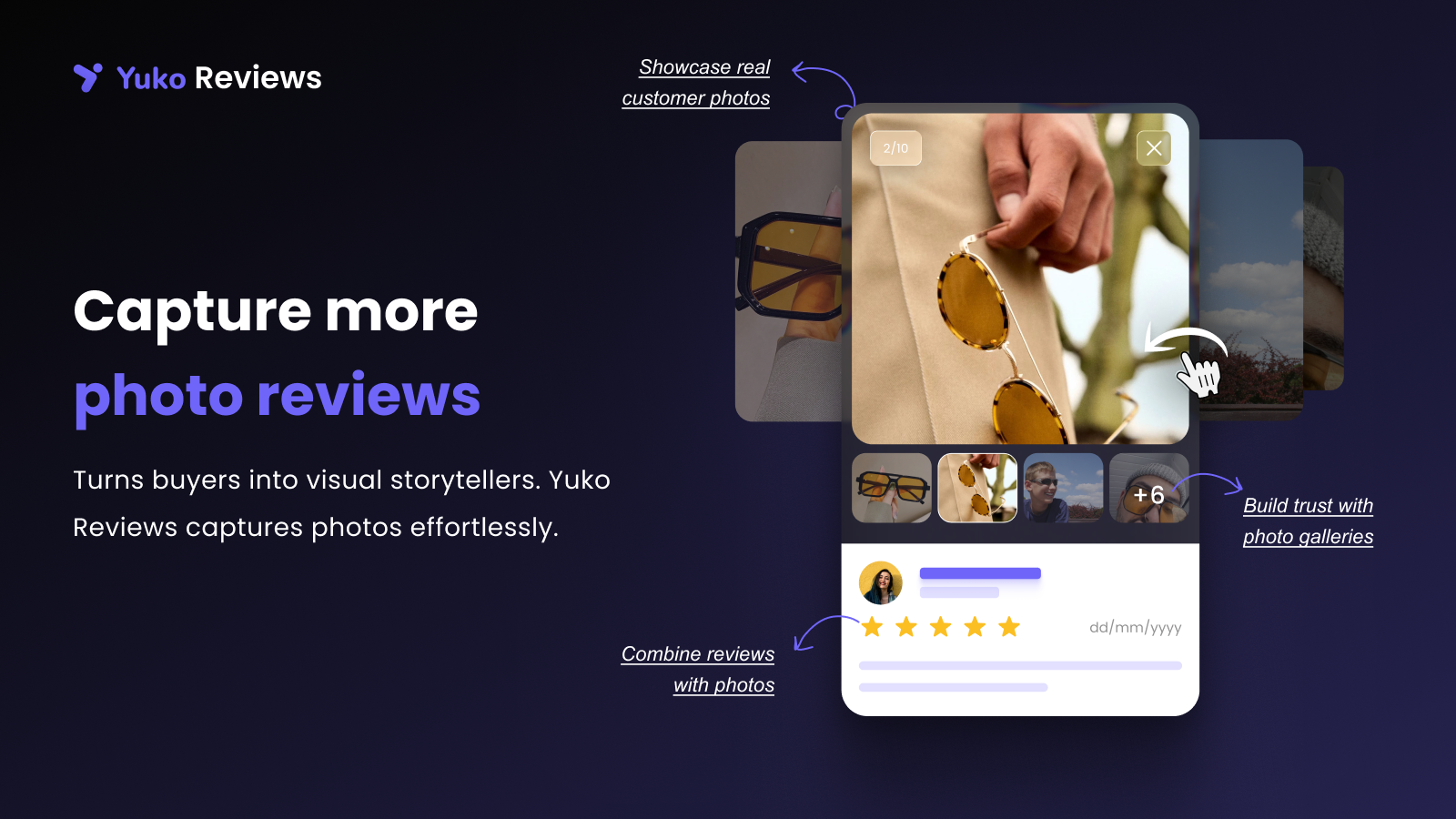 Capture more photo reviews